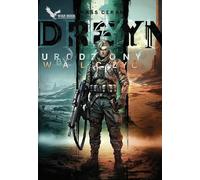 Dreyn. Né pour combattre