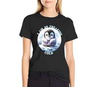DRFuhb323 I Am So Freaking Cold Penguin T-Shirt
