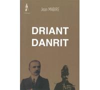 Driant danrit - Jean Mabire - Le Polemarque - broché - Essai