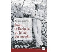 Drieu La Rochelle Ou Le Bal Des Maudits