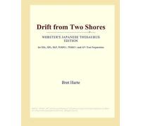 Drift From Two Shores (Webster's Japanese Thesaurus Edition)