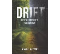 DRIFT: Life's Fractured Foundation