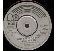 DRIFTERS - EVERY NITES A SATURDAY NIGHT - 7 inch vinyl / 45