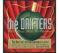 Drifters - Please Come Home for Christmas