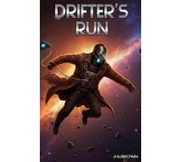 Drifter's Run
