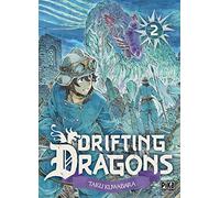 Drifting Dragons T02