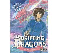 Drifting Dragons T06