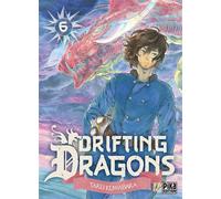 Drifting Dragons T06