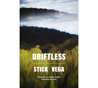 DRIFTLESS: The glaciers missed the Driftless. Something else didn’t. A gripping blend of eco-thriller, country noir, and modern folklore!