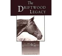 Driftwood Legacy: A Great Usin' Horse and Sire of Usin' Horses