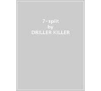 Driller Killer - Split [Import]