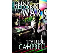 Drink Before The War