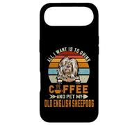 Drink Coffee and Pet My Old English Sheepdog Puppy Lover Coque pour iPhone Air