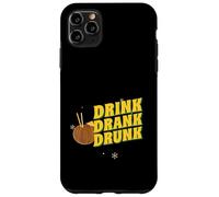 Drink Drank Drunk (Déclaration Amusante sur Une soirée Autour d'un Verre) Coque pour iPhone 11 Pro Max