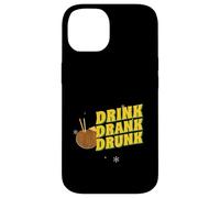 Drink Drank Drunk (Déclaration Amusante sur Une soirée Autour d'un Verre) Coque pour iPhone 14