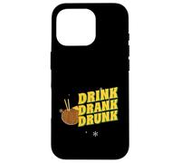 Drink Drank Drunk (Déclaration Amusante sur Une soirée Autour d'un Verre) Coque pour iPhone 16 Pro