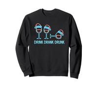 Drink Drank Drunk - T-Shirt Vin Chaud Noël Humoristique Sweatshirt