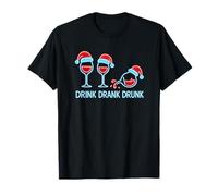 Drink Drank Drunk - T-Shirt Vin Chaud Noël Humoristique T-Shirt