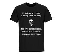 Drink from The Skull of Your Enemies T Shirt Sarcastic Shirts Wrong Society Black(Large)
