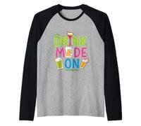Drink Mode On Fête d'alcool ivre ----- Manche Raglan