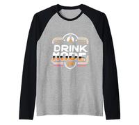 Drink Mode on Fête d'alcool Ivre ||- Manche Raglan