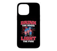 Drink The Booze Light The Fuse American Flag 4th of July Coque pour iPhone 13 Pro Max