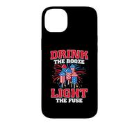 Drink The Booze Light The Fuse American Flag 4th of July Coque pour iPhone 14 Plus