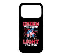 Drink The Booze Light The Fuse American Flag 4th of July Coque pour iPhone 17 Pro
