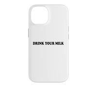 Drink Your Milk Sign I Love Milk I Like It Raw Funny Milk Coque pour iPhone 14