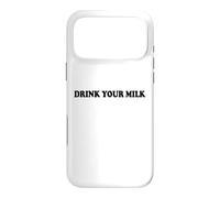 Drink Your Milk Sign I Love Milk I Like It Raw Funny Milk Coque pour iPhone 17 Pro Max