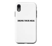 Drink Your Milk Sign I Love Milk I Like It Raw Funny Milk Coque pour iPhone XR