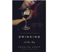 Drinking Caroline Knapp (Auteur)