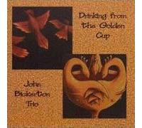 Drinking from The Golden Cup [Import]