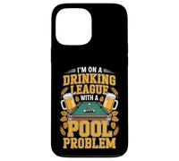 Drinking League avec Un Dicton Amusant sur Le problème de la Piscine Coque pour iPhone 13 Pro Max
