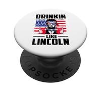 Drinking Like Lincoln Merica Flag Patriotic 4th of July PopSockets PopGrip Adhésif