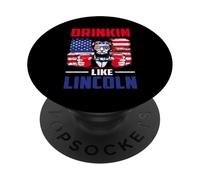 Drinking Like Lincoln Merica Flag Patriotic 4th of July PopSockets PopGrip Adhésif