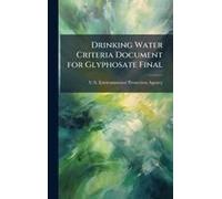 Drinking Water Criteria Document For Glyphosate Final