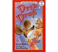 Drip, Drop, I Can Read Series Jane Manning, Sarah Weeks (Auteur)