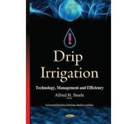 Drip Irrigation (Environmental Remediation Technologies, Regulations and Safety) - [Version Originale] Inconnu (Auteur)