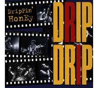 Drippin' Honey - Drip [Import]