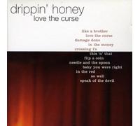 Drippin' Honey - Love The Curse [Import]