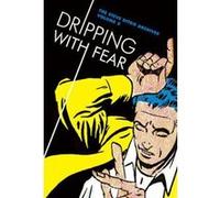 Dripping With Fear: The Steve Ditko Archives Vol. 5 - [Version Originale] Inconnu (Auteur)