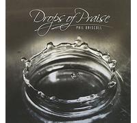 Driscoll, Phil - Drops of Praise [Import]
