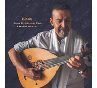 Driss El Maloumi Trio & Watar Quintet – Details – Vinyle 33 tours 12" + CD