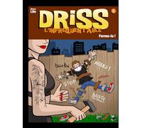 Driss l'infréquentable, version luxury