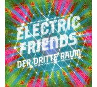 Dritte Raum,der - Electric Friends [Import]