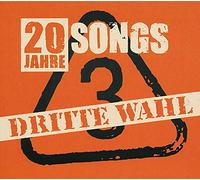 Dritte Wahl - 20 Jahre-20 Songs