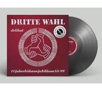 Dritte Wahl - Delikat (Limitierte, Farbige Jubiläums-Edition in Silbe