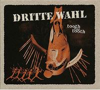 Dritte Wahl – Tooth for Tooth – CD – Sony