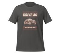 Drive As if It were 1960 Classic Vintage Cars T-shirt unisexe adulte, asphalte, 3XL